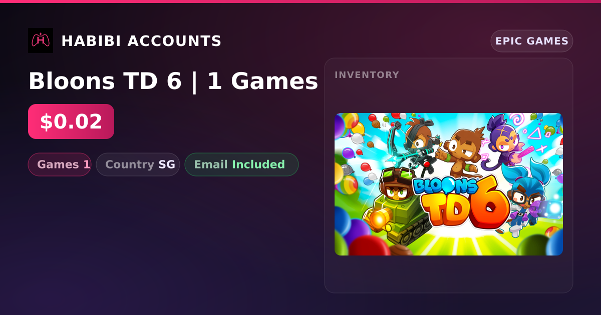 Bloons TD 6 | 1 Games — HabibiAccounts