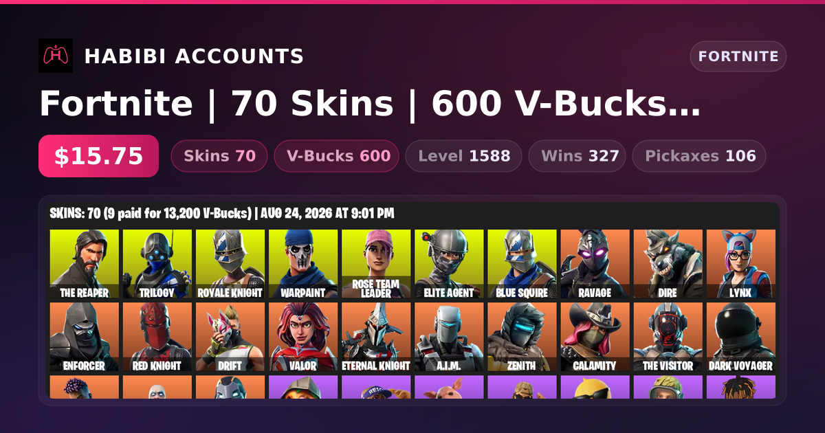 Fortnite | 70 Skins | 600 V-Bucks | Level 1588 | 327 Wins — HabibiAccounts
