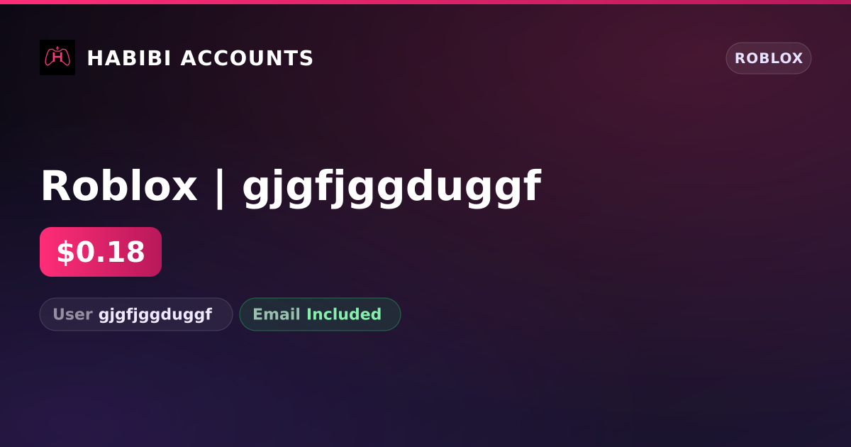 Roblox | gjgfjggduggf — HabibiAccounts