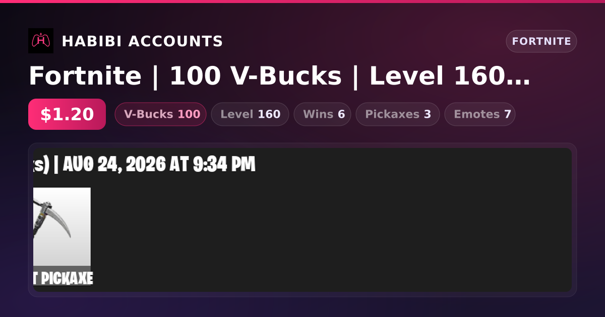 Fortnite | 100 V-Bucks | Level 160 | 6 Wins — HabibiAccounts