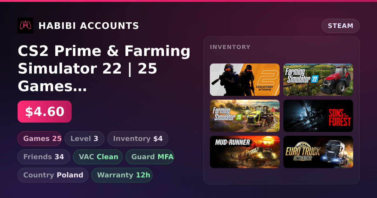 CS2 Prime & Farming Simulator 22 | 25 Games | Clean — HabibiAccounts