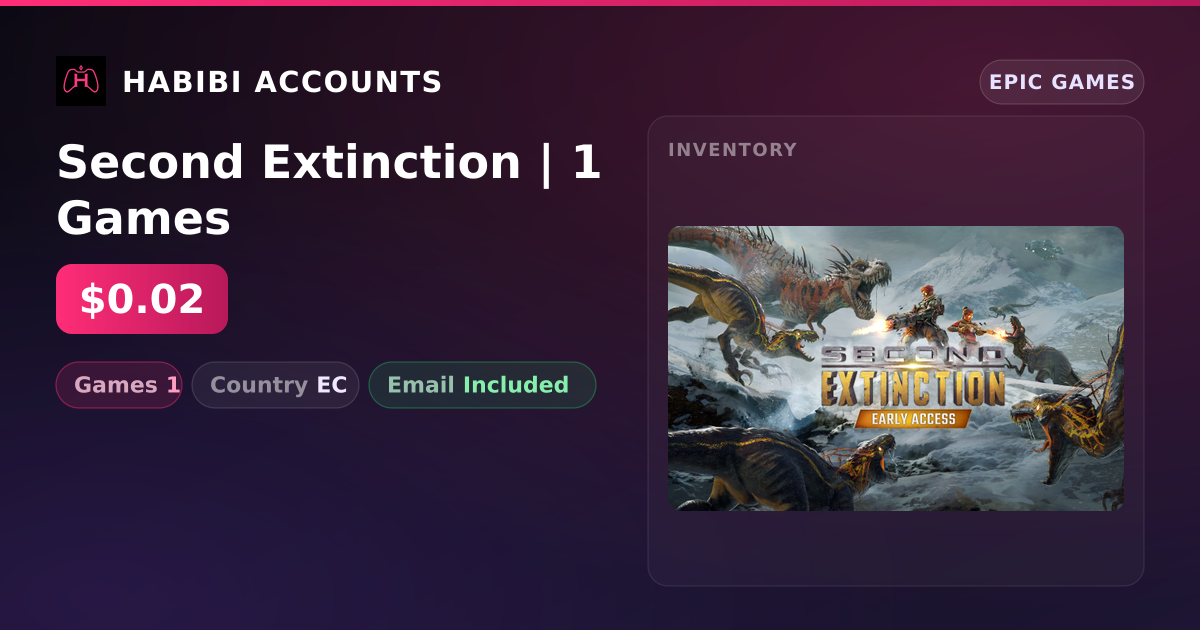 Second Extinction | 1 Games — HabibiAccounts