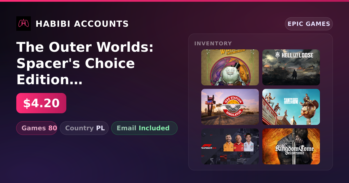 The Outer Worlds: Spacer's Choice Edition & Hell Let Loose | 80 Games — HabibiAccounts