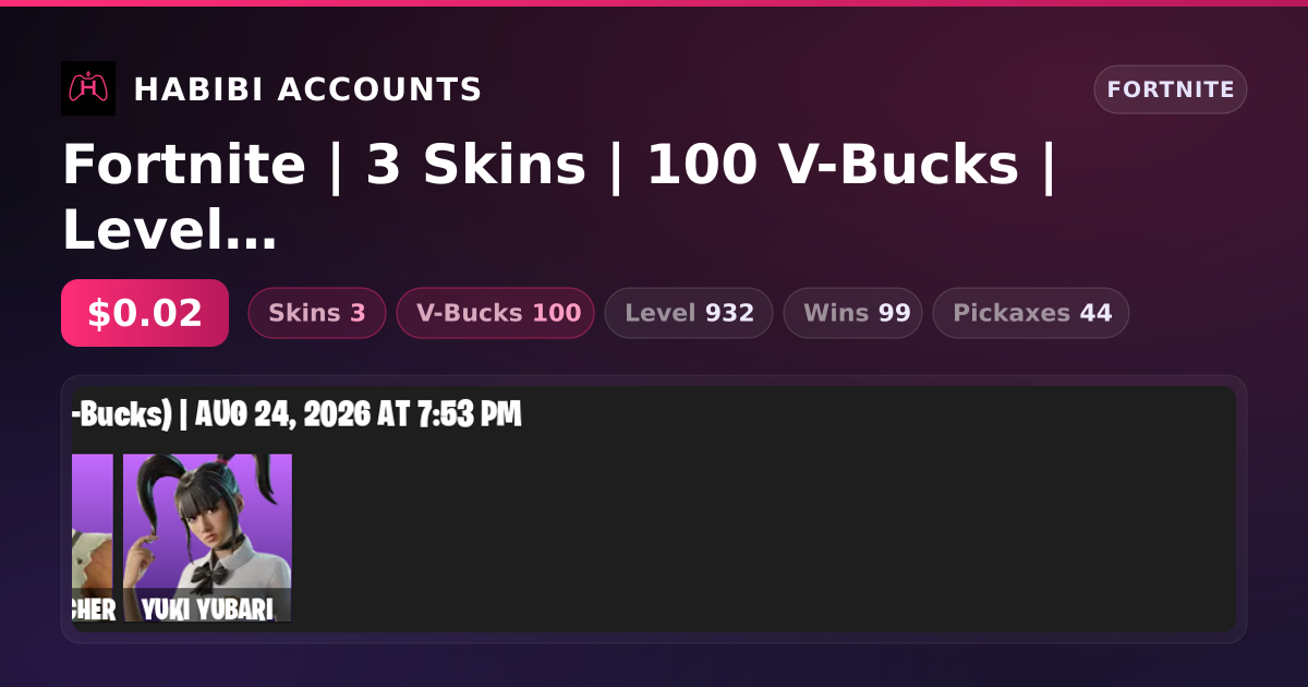 Fortnite | 3 Skins | 100 V-Bucks | Level 932 | 99 Wins — HabibiAccounts