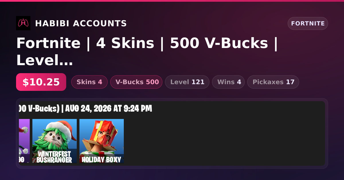 Fortnite | 4 Skins | 500 V-Bucks | Level 121 | 4 Wins — HabibiAccounts