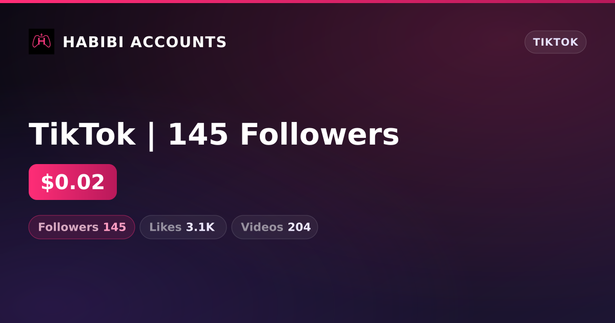 TikTok | 145 Followers — HabibiAccounts