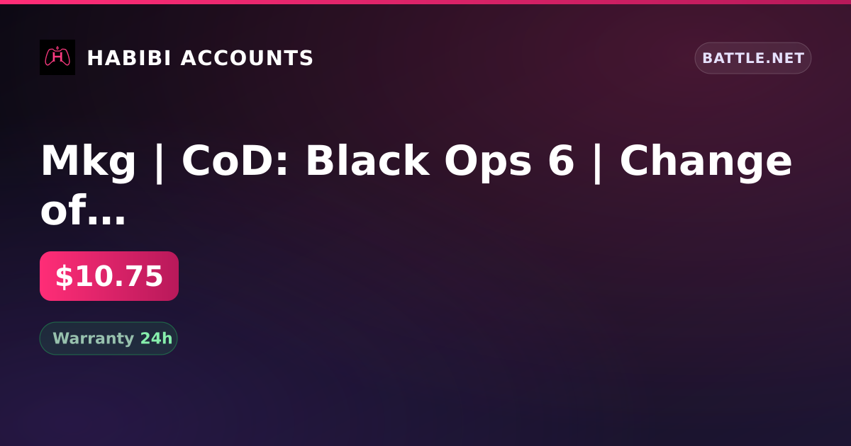 Mkg | CoD: Black Ops 6 | Change of name | Inactive 251 days — HabibiAccounts