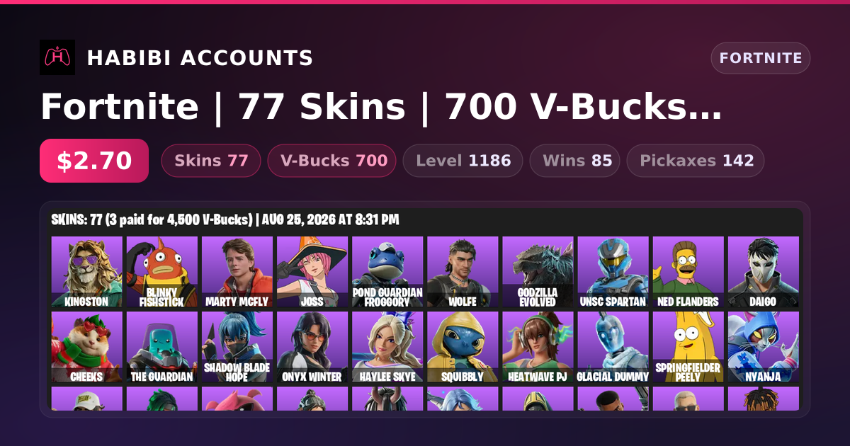 Fortnite | 77 Skins | 700 V-Bucks | Level 1186 | 85 Wins — HabibiAccounts