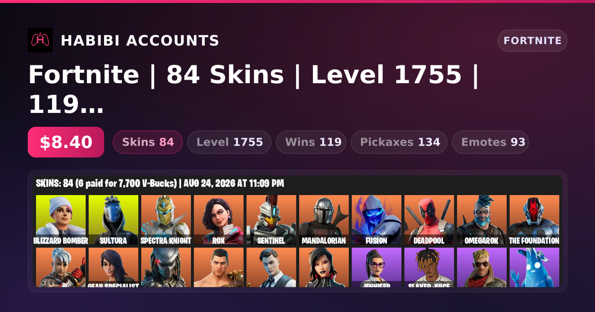 Fortnite | 84 Skins | Level 1755 | 119 Wins — HabibiAccounts