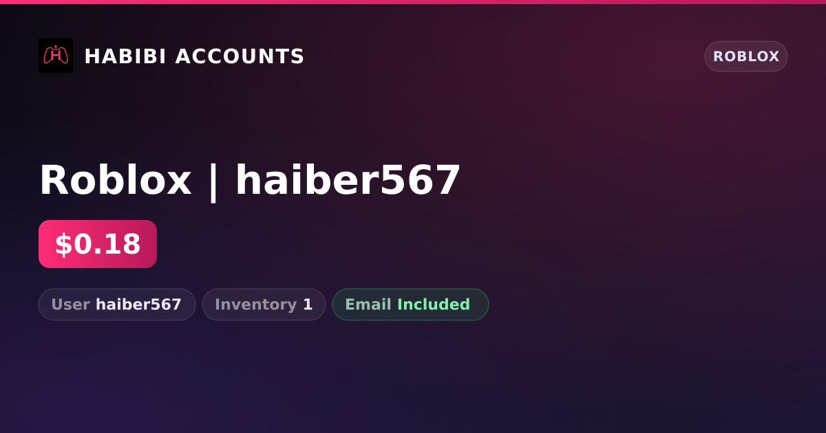 Roblox | haiber567 — HabibiAccounts