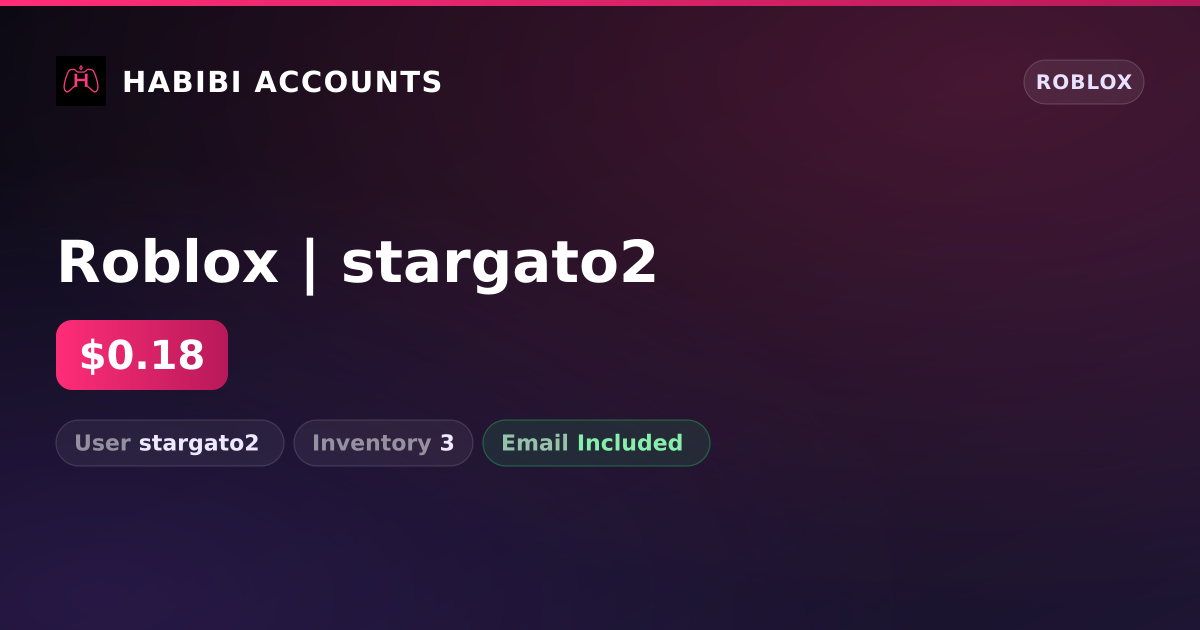Roblox | stargato2 — HabibiAccounts