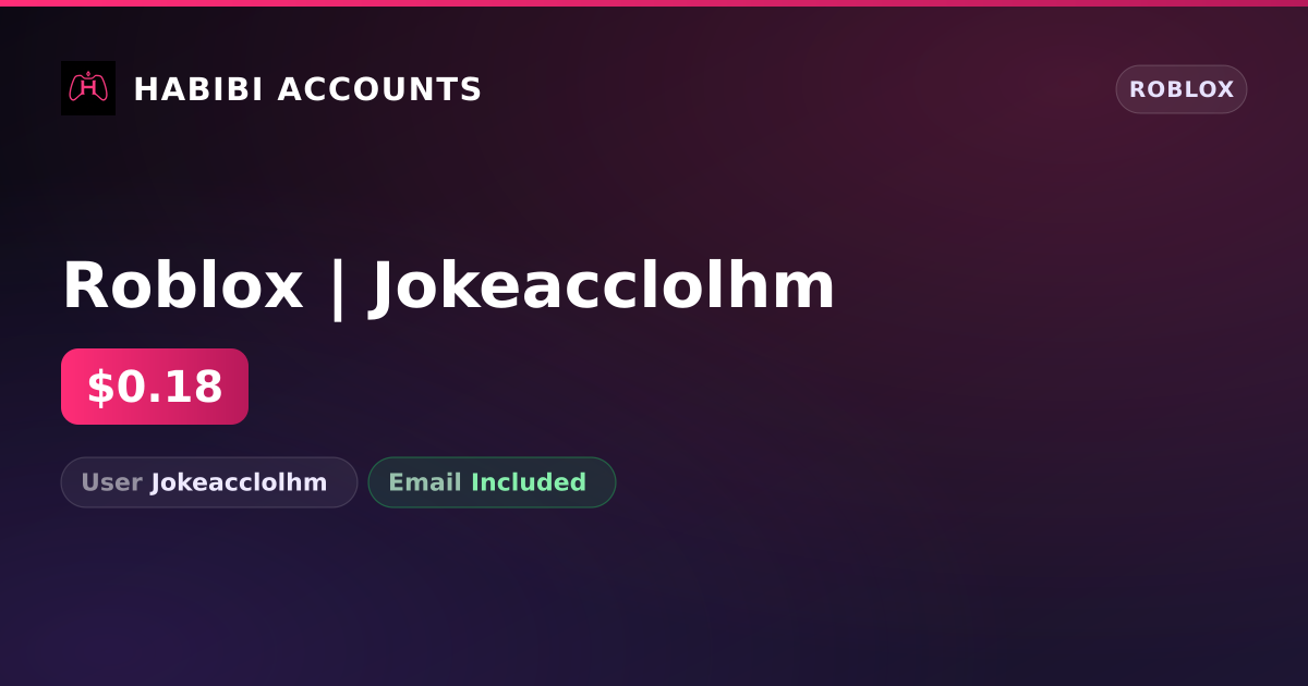 Roblox | Jokeacclolhm — HabibiAccounts