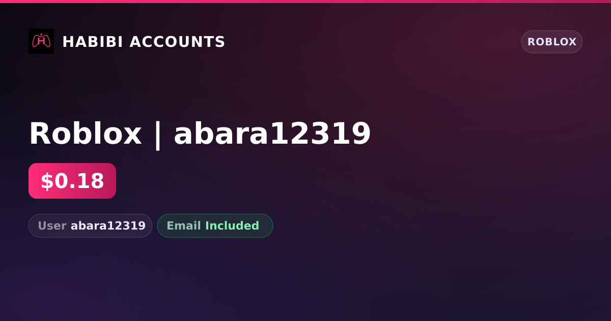 Roblox | abara12319 — HabibiAccounts