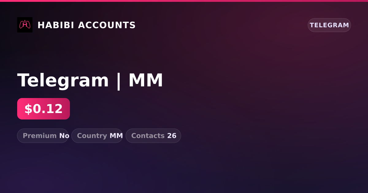 Telegram | MM — HabibiAccounts