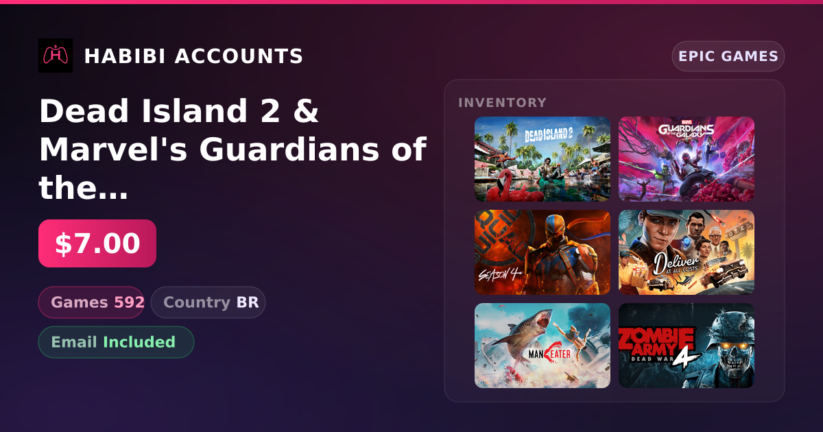 Dead Island 2 & Marvel's Guardians of the Galaxy | 592 Games — HabibiAccounts