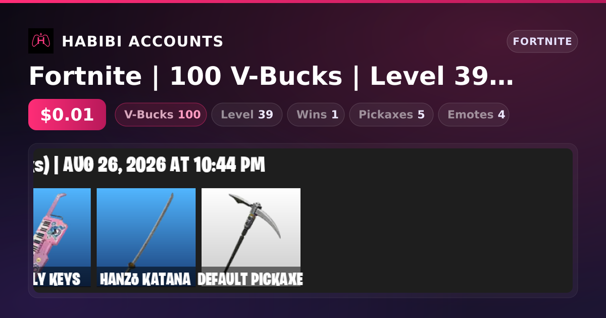 Fortnite | 100 V-Bucks | Level 39 | 1 Wins — HabibiAccounts