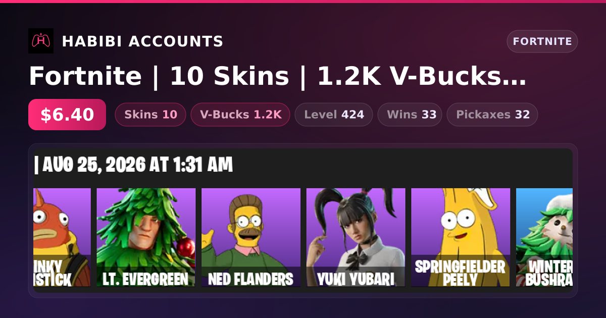 Fortnite | 10 Skins | 1.2K V-Bucks | Level 424 | 33 Wins — HabibiAccounts