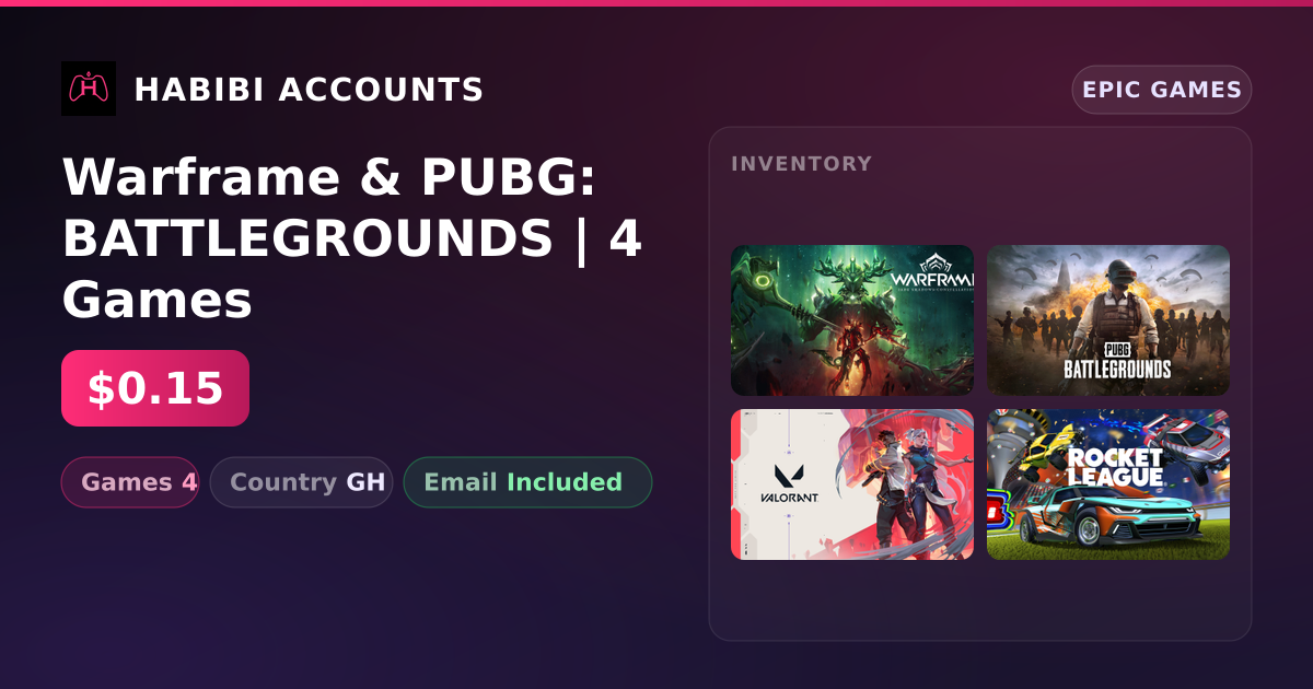 Warframe & PUBG: BATTLEGROUNDS | 4 Games — HabibiAccounts