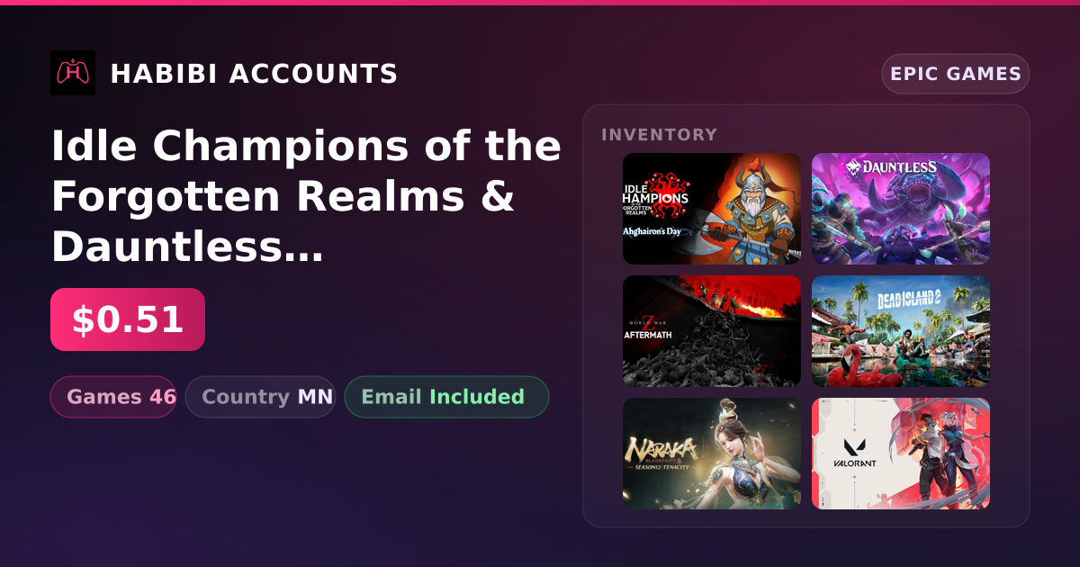 Idle Champions of the Forgotten Realms & Dauntless | 46 Games — HabibiAccounts