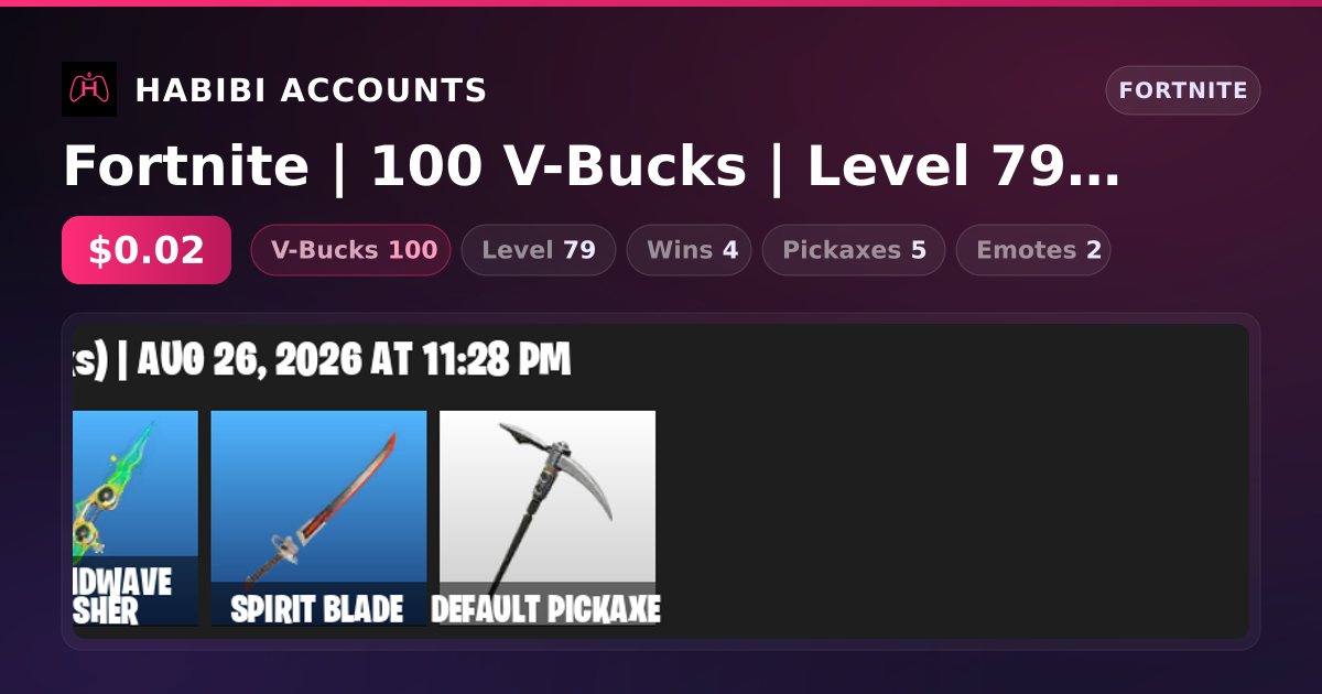 Fortnite | 100 V-Bucks | Level 79 | 4 Wins — HabibiAccounts