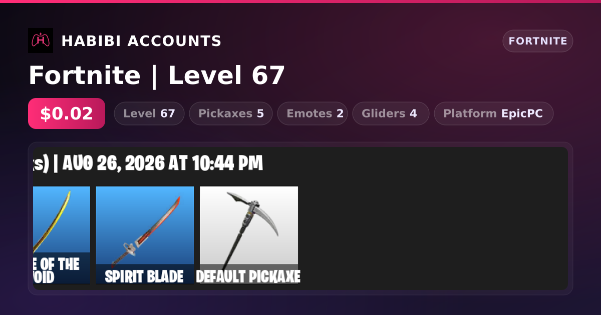 Fortnite | Level 67 — HabibiAccounts