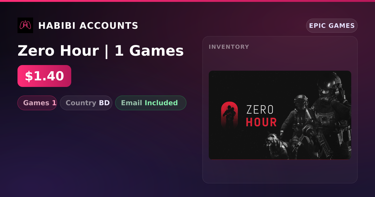 Zero Hour | 1 Games — HabibiAccounts