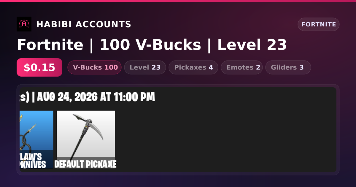 Fortnite | 100 V-Bucks | Level 23 — HabibiAccounts