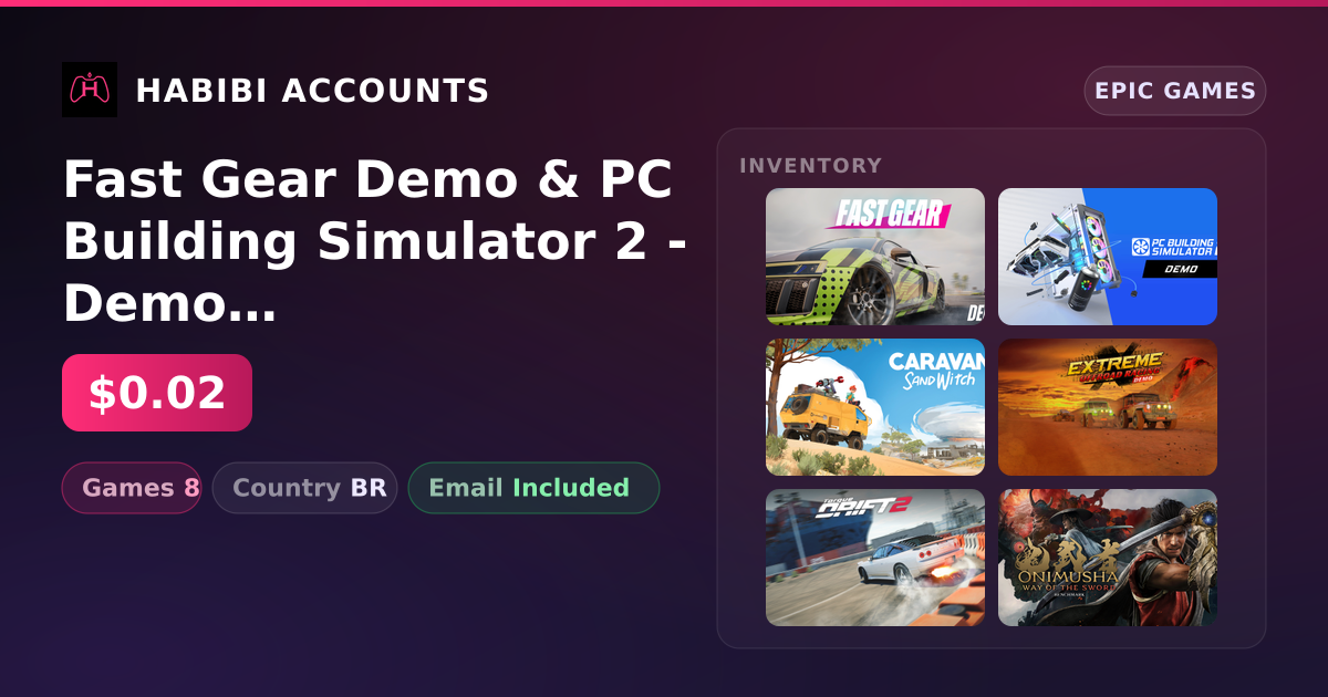 Fast Gear Demo & PC Building Simulator 2 - Demo | 8 Games — HabibiAccounts