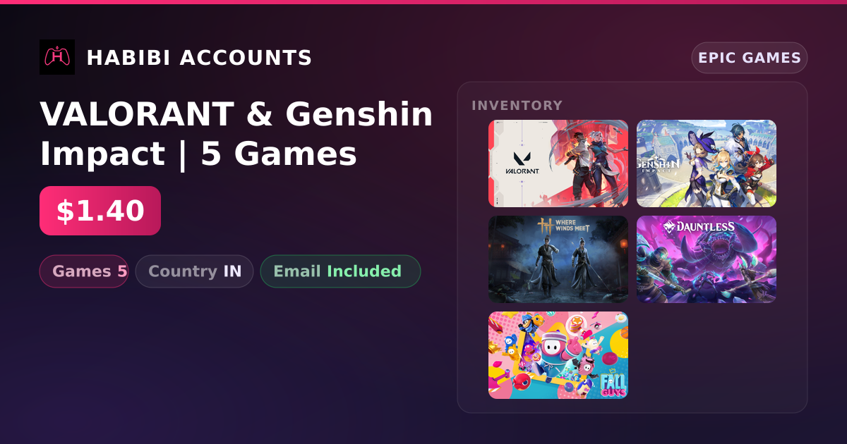 VALORANT & Genshin Impact | 5 Games — HabibiAccounts