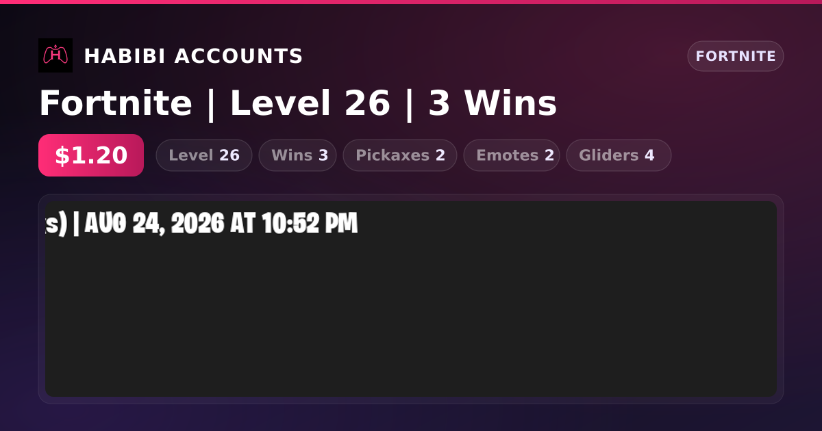 Fortnite | Level 26 | 3 Wins — HabibiAccounts