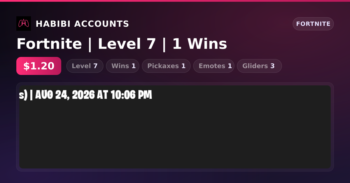 Fortnite | Level 7 | 1 Wins