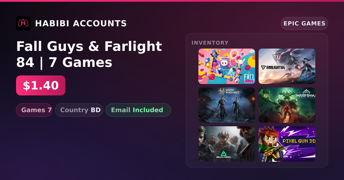 Fall Guys & Farlight 84 | 7 Games — HabibiAccounts