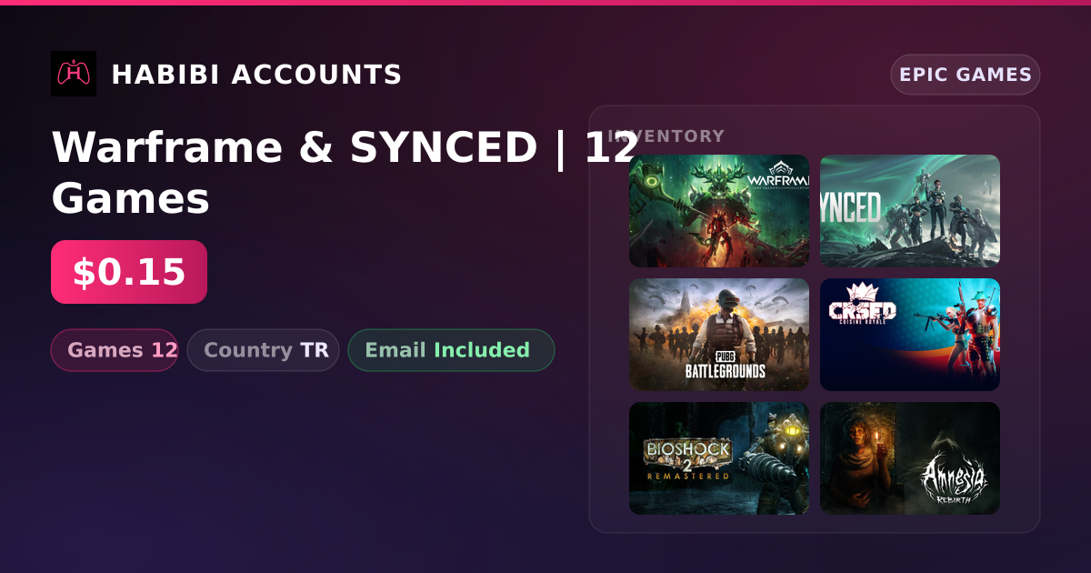 Warframe & SYNCED | 12 Games — HabibiAccounts