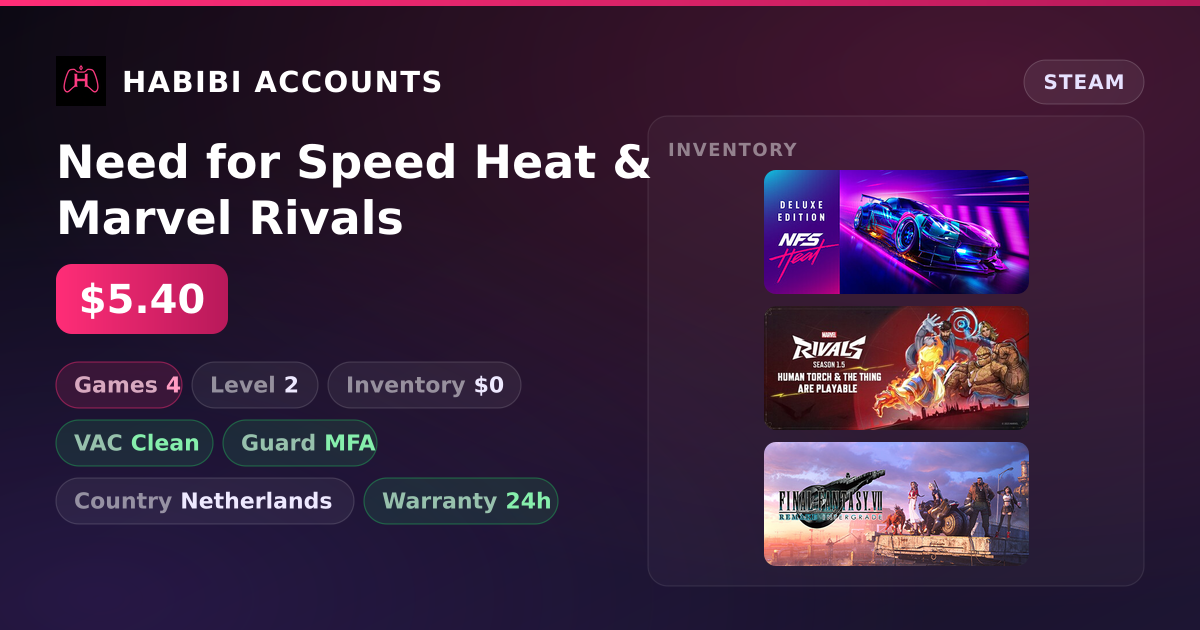 Need for Speed Heat & Marvel Rivals — HabibiAccounts