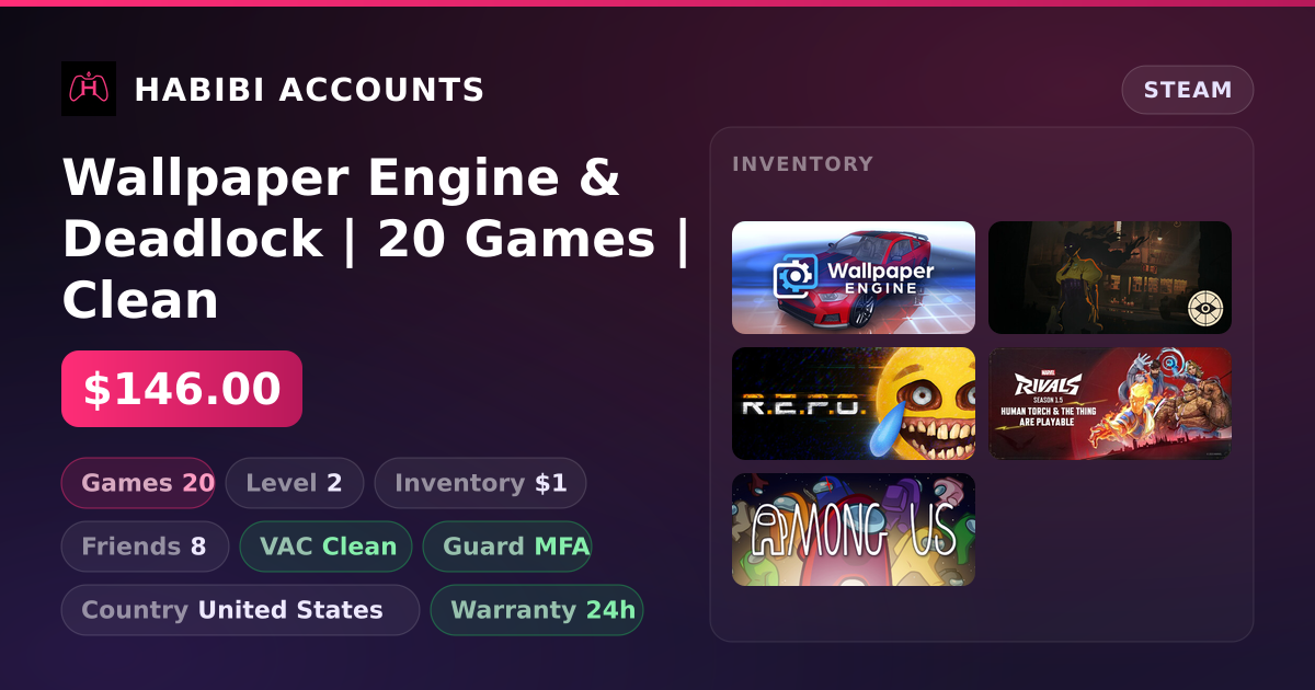 Wallpaper Engine & Deadlock | 20 Games | Clean