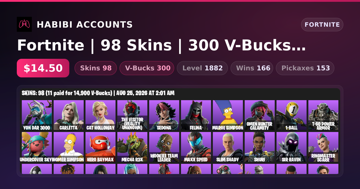 Fortnite | 98 Skins | 300 V-Bucks | Level 1882 | 166 Wins — HabibiAccounts