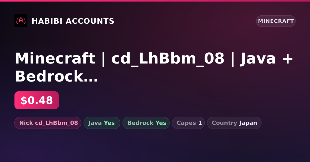 Minecraft | cd_LhBbm_08 | Java + Bedrock | 1 Capes — HabibiAccounts