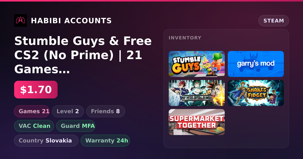Stumble Guys & Free CS2 (No Prime) | 21 Games | Clean