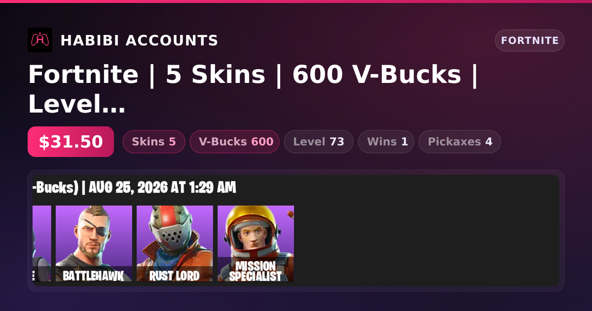 Fortnite | 5 Skins | 600 V-Bucks | Level 73 | 1 Wins