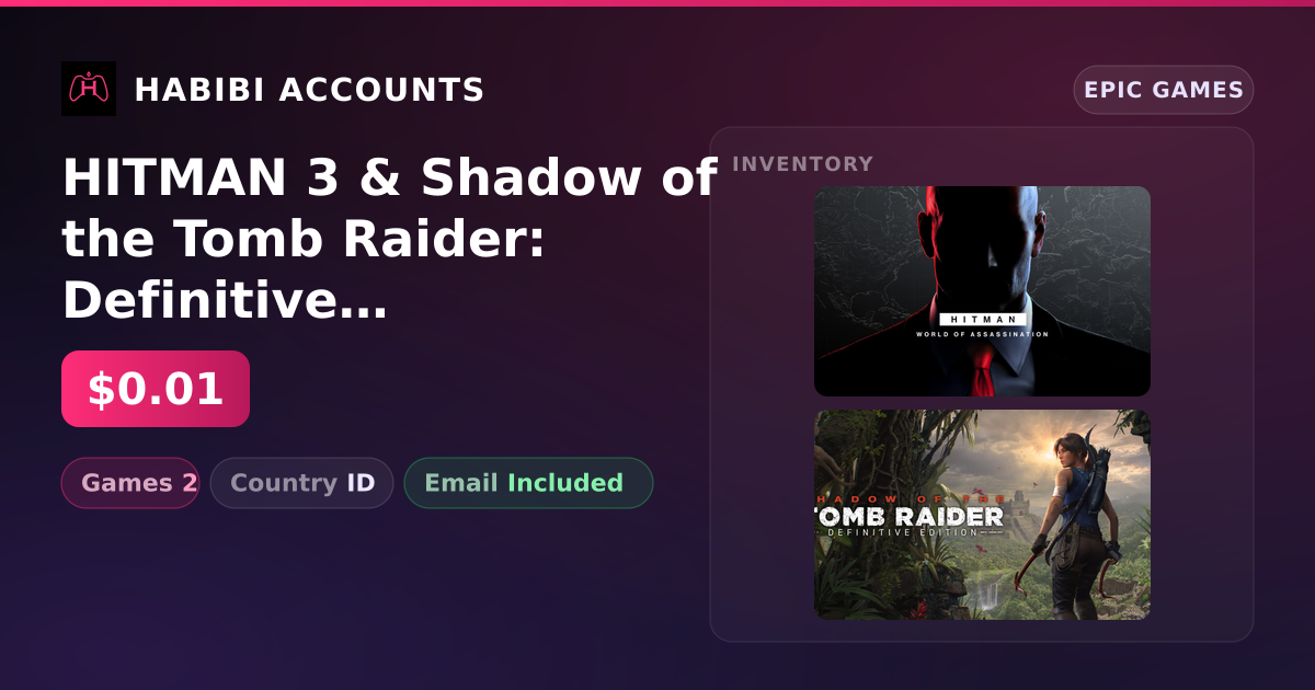 HITMAN 3 & Shadow of the Tomb Raider: Definitive Edition | 2 Games — HabibiAccounts