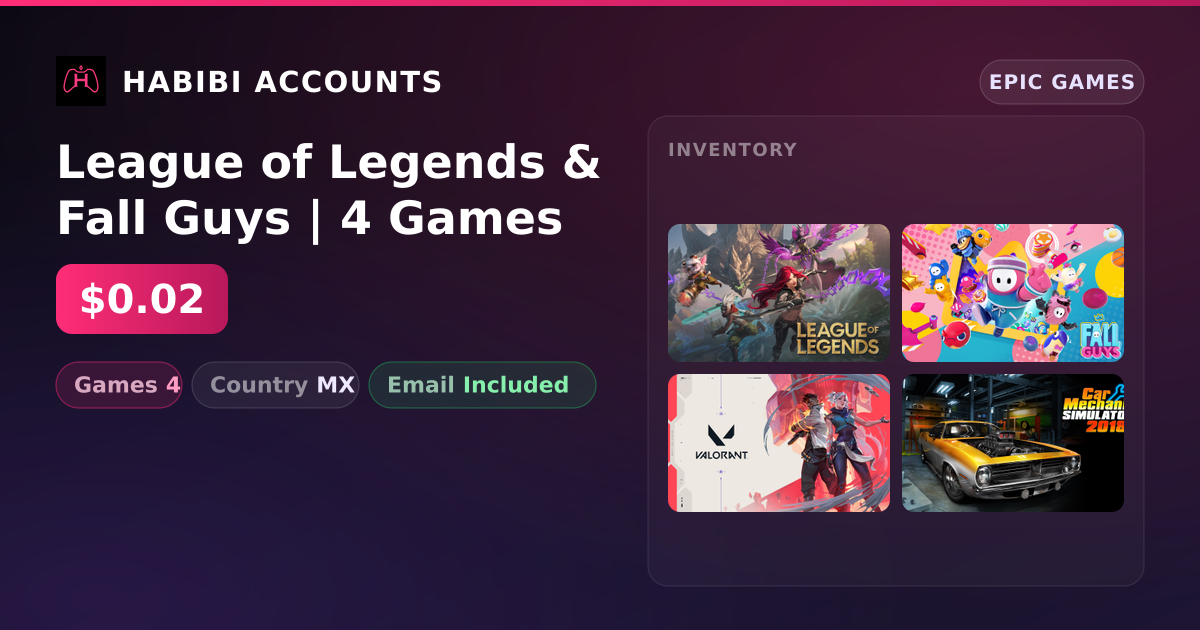 League of Legends & Fall Guys | 4 Games — HabibiAccounts