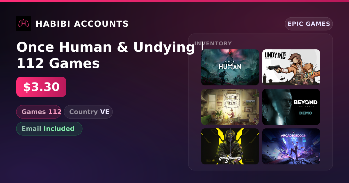 Once Human & Undying | 112 Games