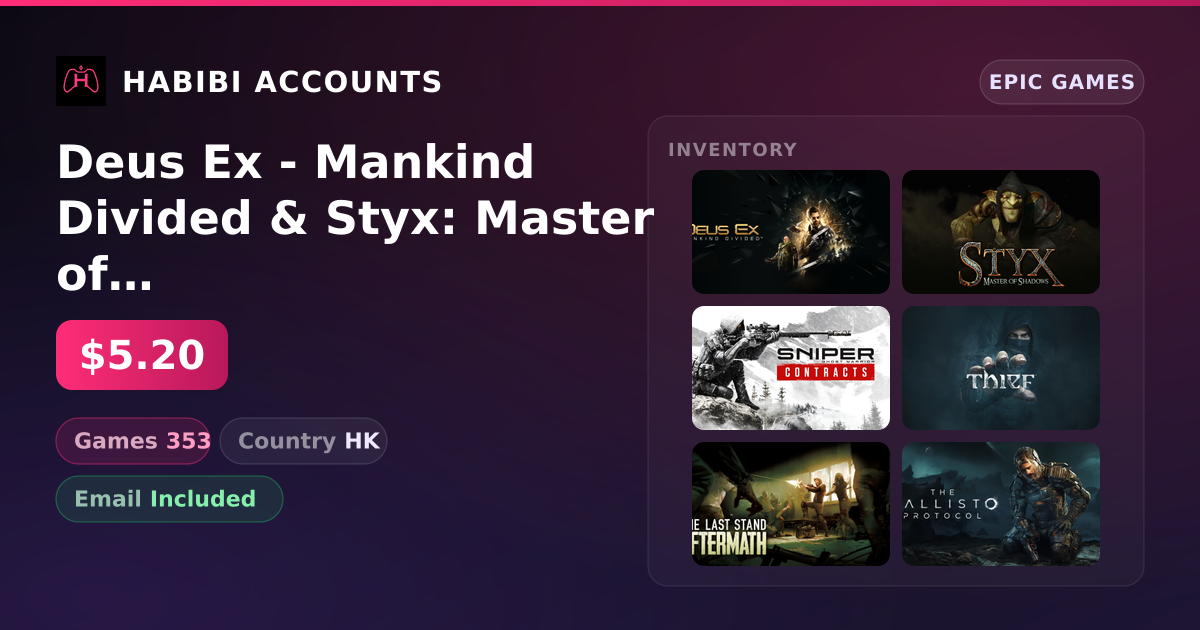 Deus Ex - Mankind Divided & Styx: Master of Shadows | 353 Games