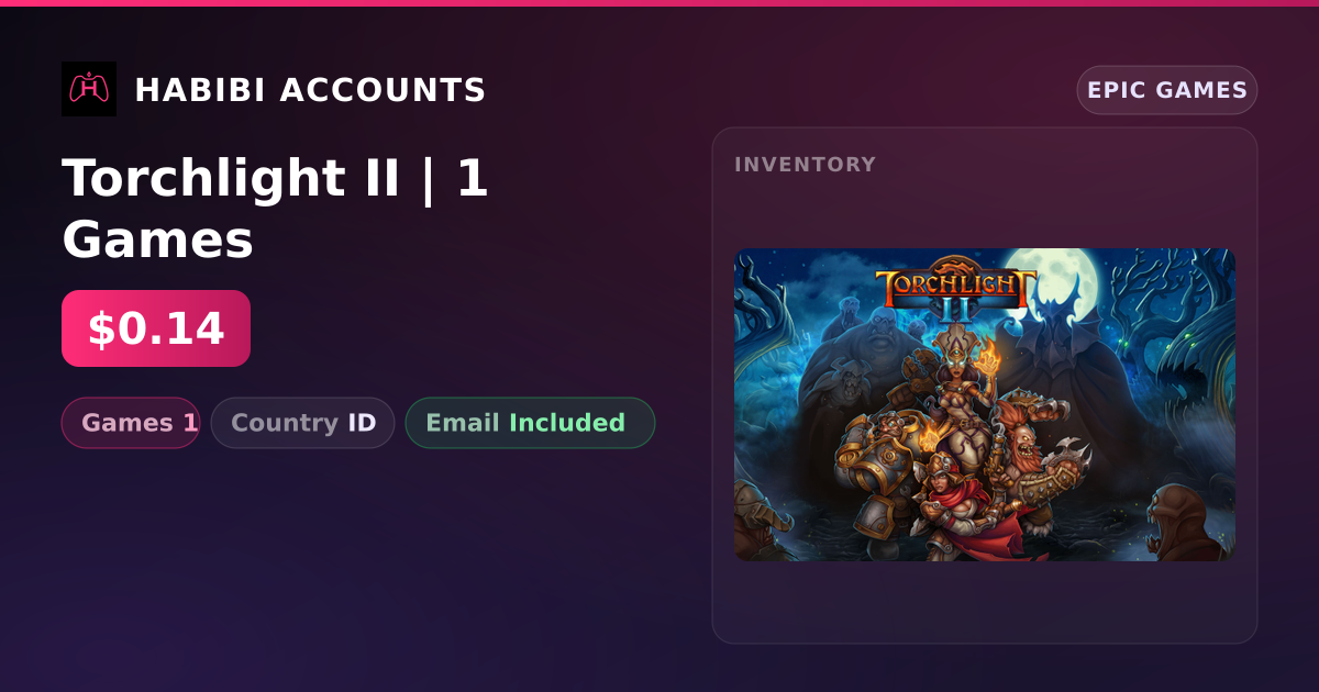 Torchlight II | 1 Games — HabibiAccounts