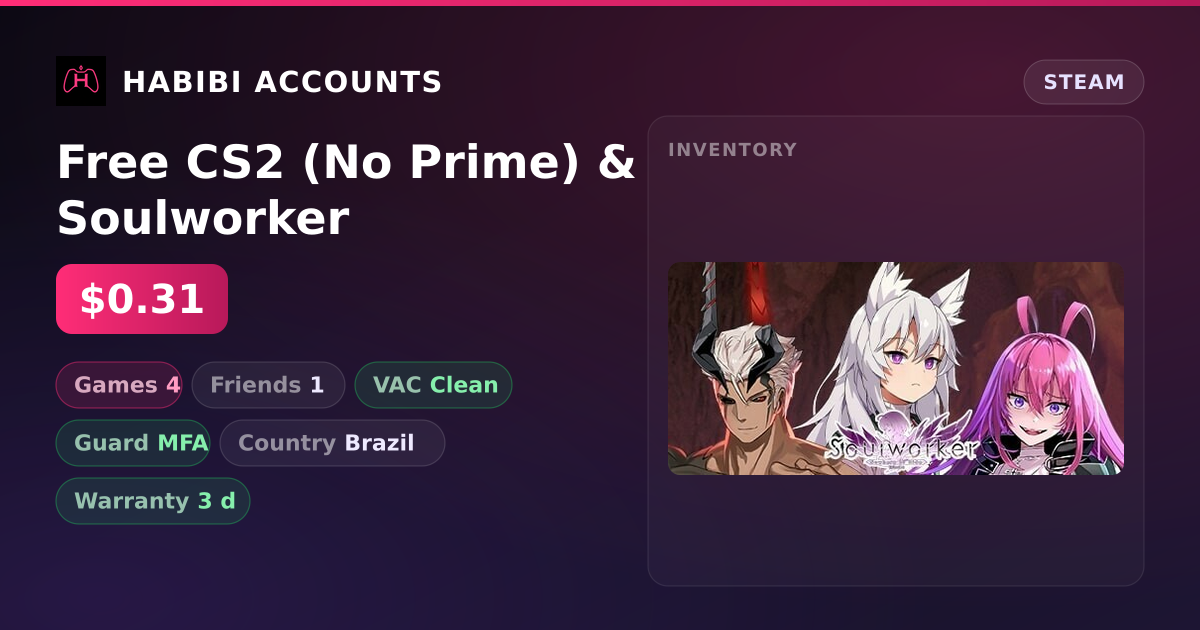 Free CS2 (No Prime) & Soulworker — HabibiAccounts