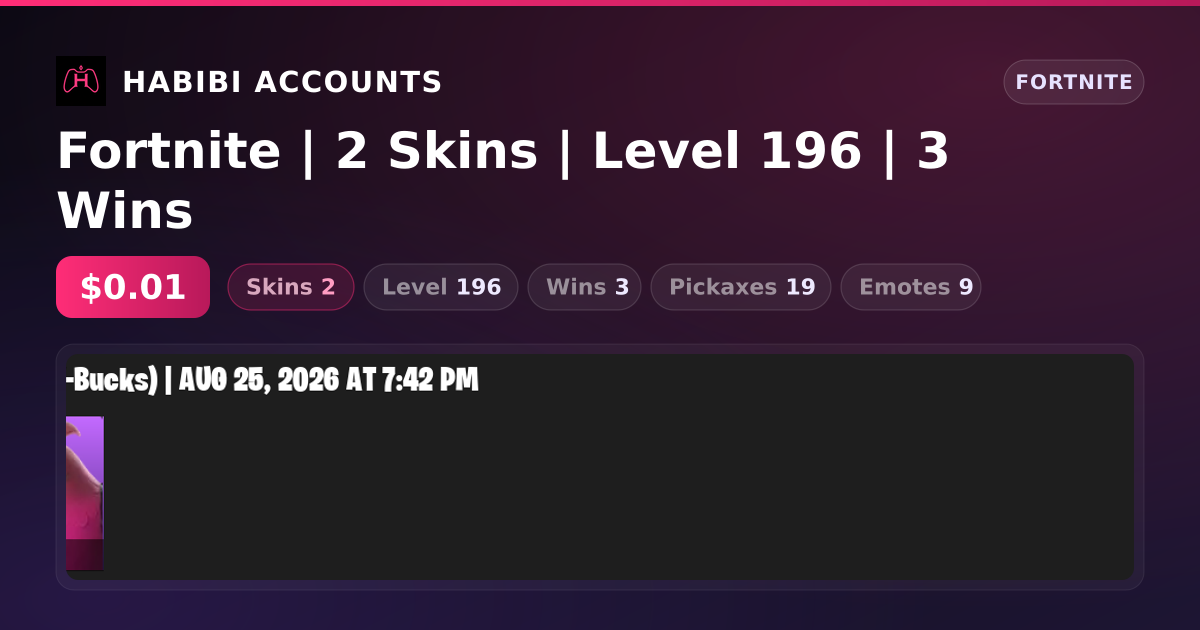 Fortnite | 2 Skins | Level 196 | 3 Wins — HabibiAccounts