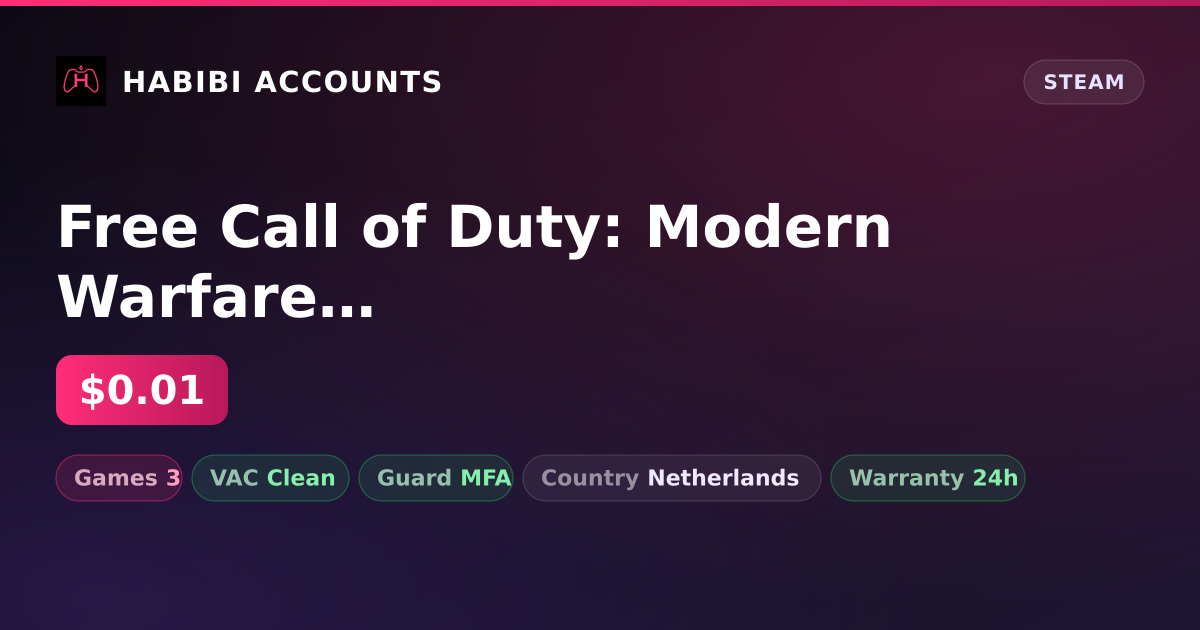 Free Call of Duty: Modern Warfare III & Free CS2 (No Prime) — HabibiAccounts