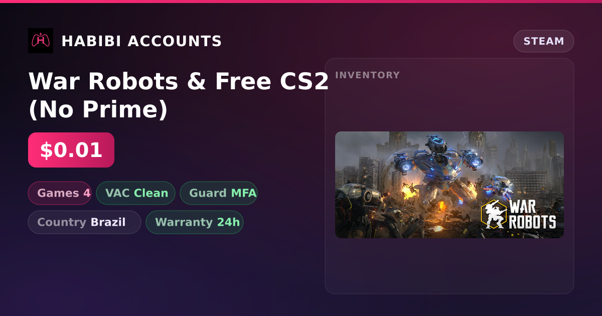 War Robots & Free CS2 (No Prime) — HabibiAccounts