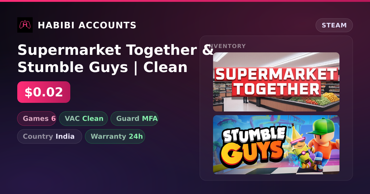 Supermarket Together & Stumble Guys | Clean — HabibiAccounts