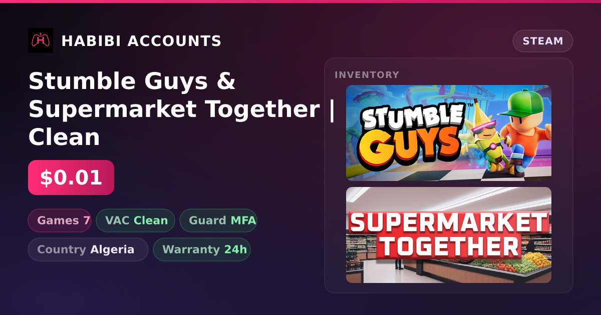 Stumble Guys & Supermarket Together | Clean — HabibiAccounts
